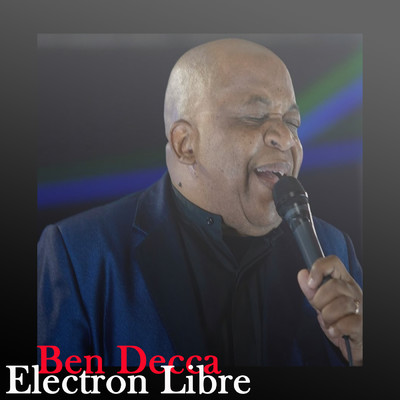 アルバム/Electron Libre/Ben Decca