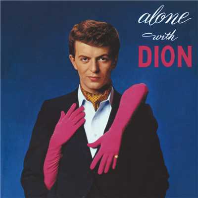 アルバム/Alone With Dion/ディオン