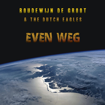 シングル/Maar Niet Heus/Boudewijn de Groot／The Dutch Eagles