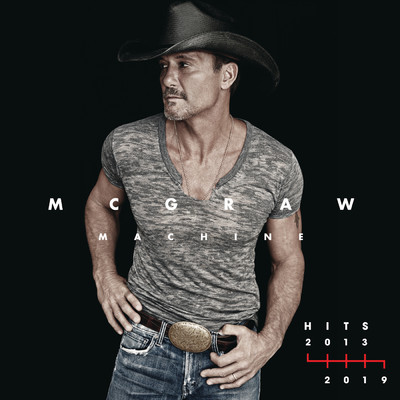 McGraw Machine Hits: 2013-2019/ティム・マッグロウ