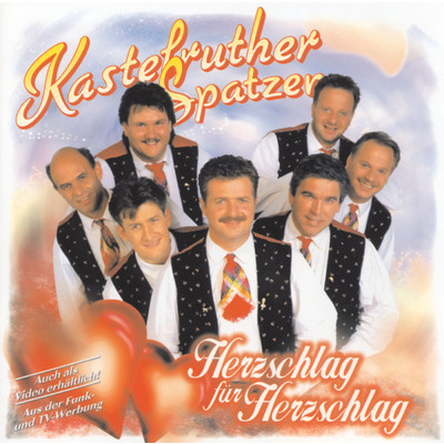 アルバム/Herzschlag fur Herzschlag/Kastelruther Spatzen
