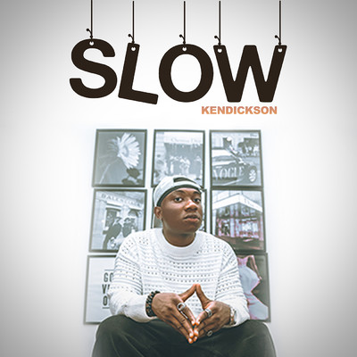Slow (Sped Up)/Kendickson