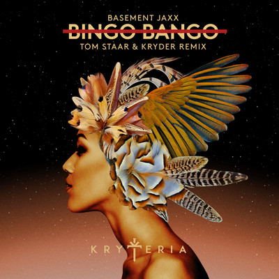 Bingo Bango (Tom Staar & Kryder Extended Remix)/ベースメント・ジャックス