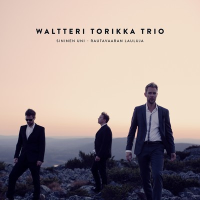 Sininen uni - Rautavaaran lauluja/Waltteri Torikka Trio