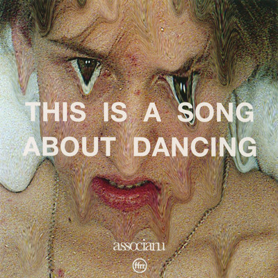 シングル/This Is A Song About Dancing (Accapella)/Associanu