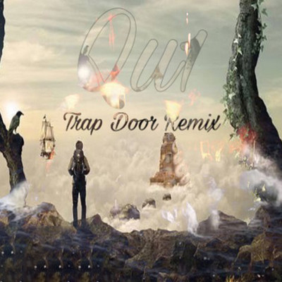 シングル/Trap Doors (Remix)/Qu1
