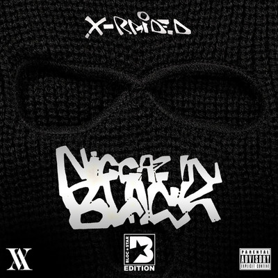 Niggaz In Blacc/X-Raided