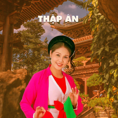 シングル/Thap An/NSND Thanh Ngoan