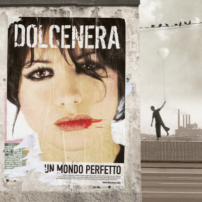 アルバム/Un Mondo Perfetto/Dolcenera