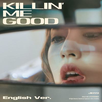 アルバム/Killin' Me Good (English Ver.)/JIHYO