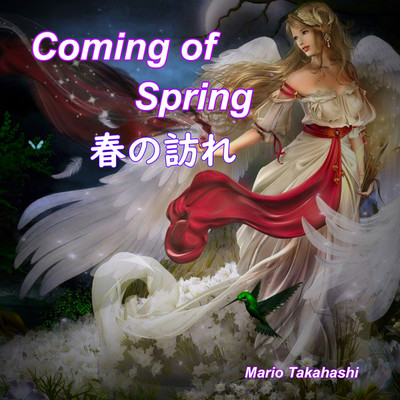 シングル/Coming of Spring/Mario Takahashi