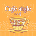 アルバム/Cafe Style Vol.4/Various Artists