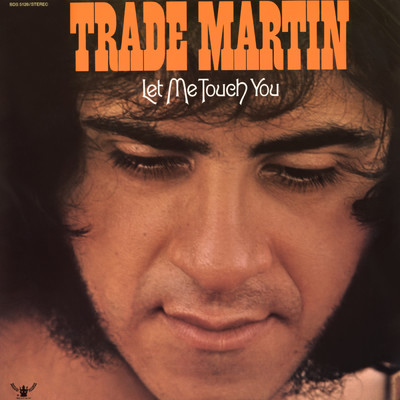 I Can't Do It For You/Trade Martin