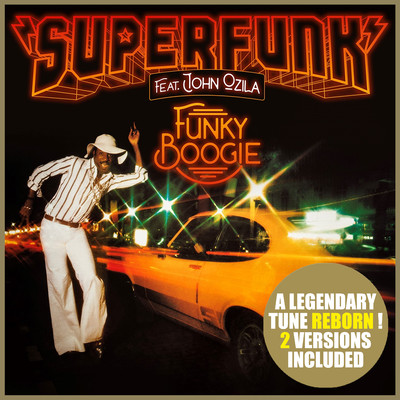 シングル/Funky Boogie(Extended) feat.John Ozila/Superfunk