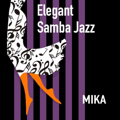 Elegant Samba Jazz/MIKA-MORI