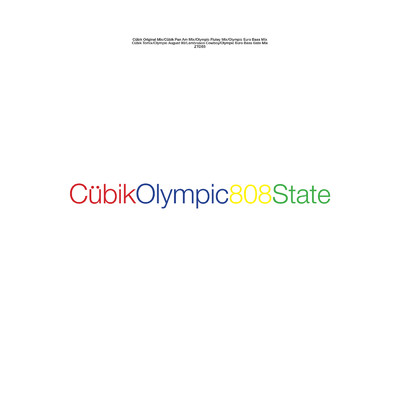 Cubik ／ Olympic/808 State
