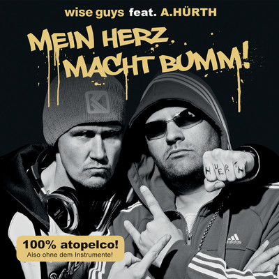 アルバム/Mein Herz macht bumm！ (featuring A.Hurth)/Wise Guys