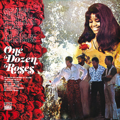 アルバム/One Dozen Roses/スモーキー・ロビンソン&ミラクルズ