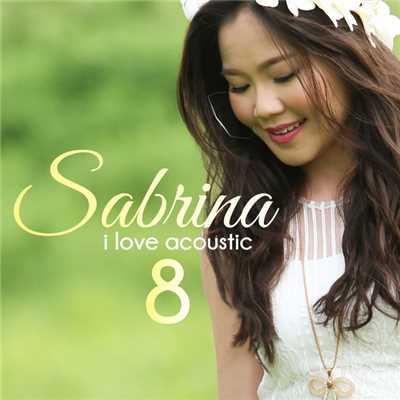 アルバム/I Love Acoustic 8/Sabrina