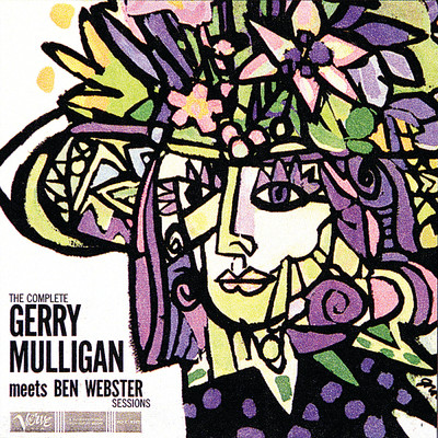 The Complete Gerry Mulligan Meets Ben Webster Sessions/ジェリー・マリガン／ベン・ウェブスター