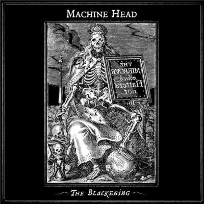 アルバム/The Blackening/Machine Head