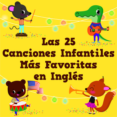アルバム/Las 25 Canciones Infantiles Mas Favoritas en Ingles/The Countdown Kids