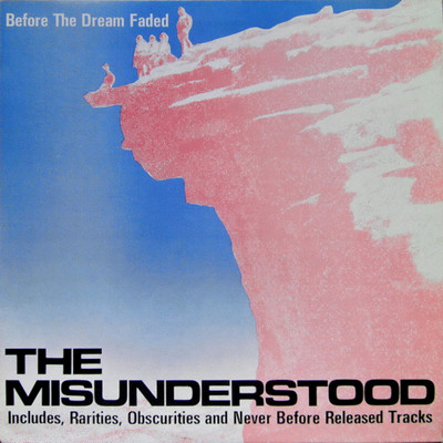 Before The Dream Faded/The Misunderstood