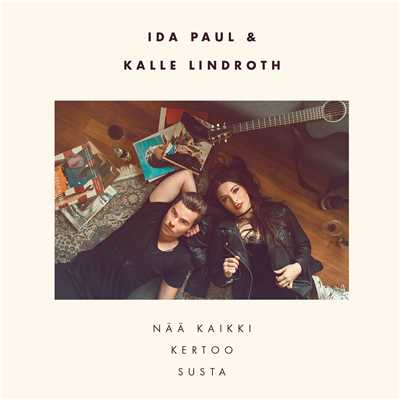 アルバム/Naa kaikki kertoo susta/Ida Paul & Kalle Lindroth