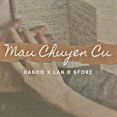 シングル/Mau Chuyen Cu (feat. Sforz, Lan) [Beat]/Daboo