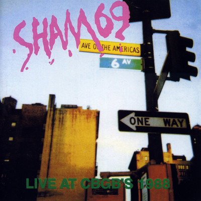 アルバム/Live at CBGB's 1988/Sham 69