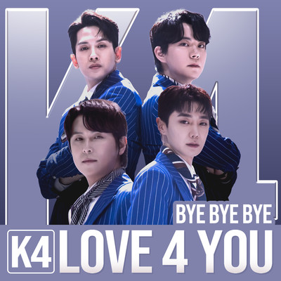 BYE BYE BYE (Korean Version)/K4