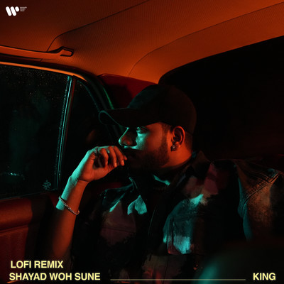 アルバム/Shayad Woh Sune (Lofi Remixes)/King