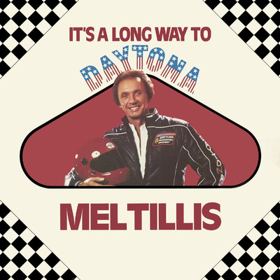 It's A Long Way To Daytona/Mel Tillis