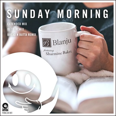 Sunday Morning(Bread N Butta Remix)/Blanju featuring Sharmine Bakri