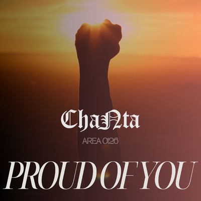 アルバム/PROUD OF YOU (Explicit)/ChaNta