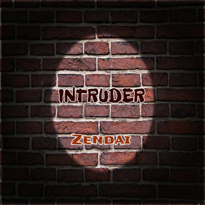 INTRUDER/Zendai