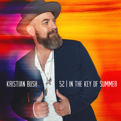 アルバム/52 | In The Key Of Summer/クリスティアン・ブッシュ