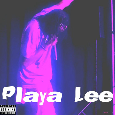 シングル/Playa Lee/KahMenCents