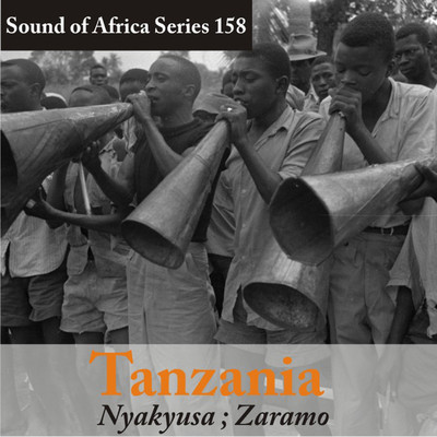 Sound of Africa Series 158: Tanzania (Nyakyusa／Zaramo)/Various Artists