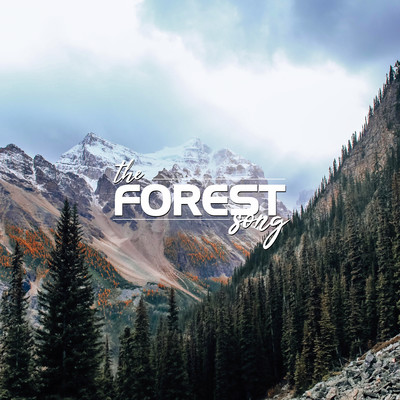 アルバム/The Forest Song/ChilledLab