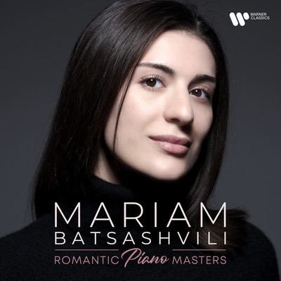 Romantic Piano Masters/Mariam Batsashvili