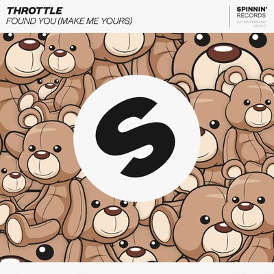 Found You (Make Me Yours)/Throttle