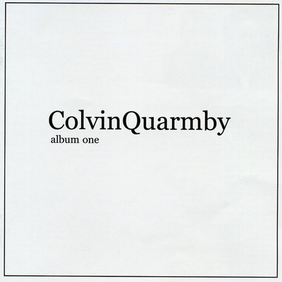 You Only Know/Colvin Quarmby