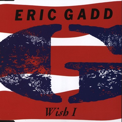 アルバム/Wish I/Eric Gadd