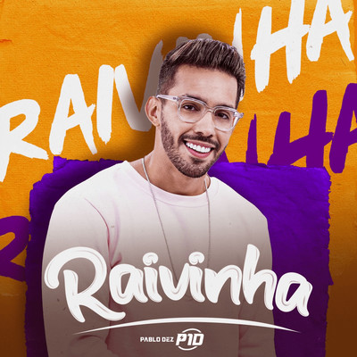 Raivinha/Pablo Dez