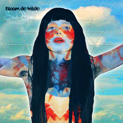 Soul Siren/Bloom De Wilde