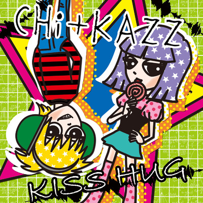 シングル/KISS HUG/CHi+KAZZ