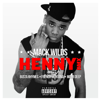 シングル/Henny (Explicit)/Mack Wilds