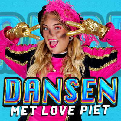 アルバム/Dansen met Love Piet/Love Piet