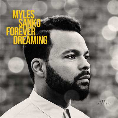 シングル/Forever Dreaming/Myles Sanko
